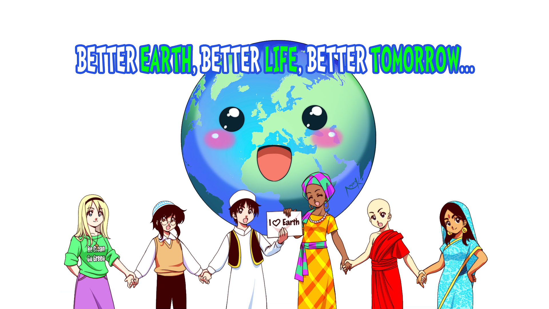 This better earth. Good Earth.