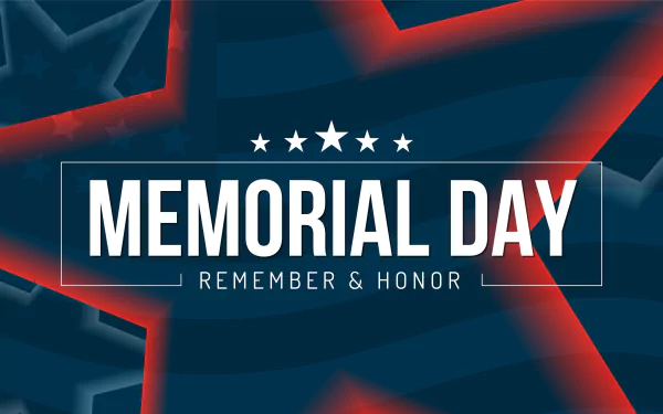  Memorial Day - Remember &amp; Honor