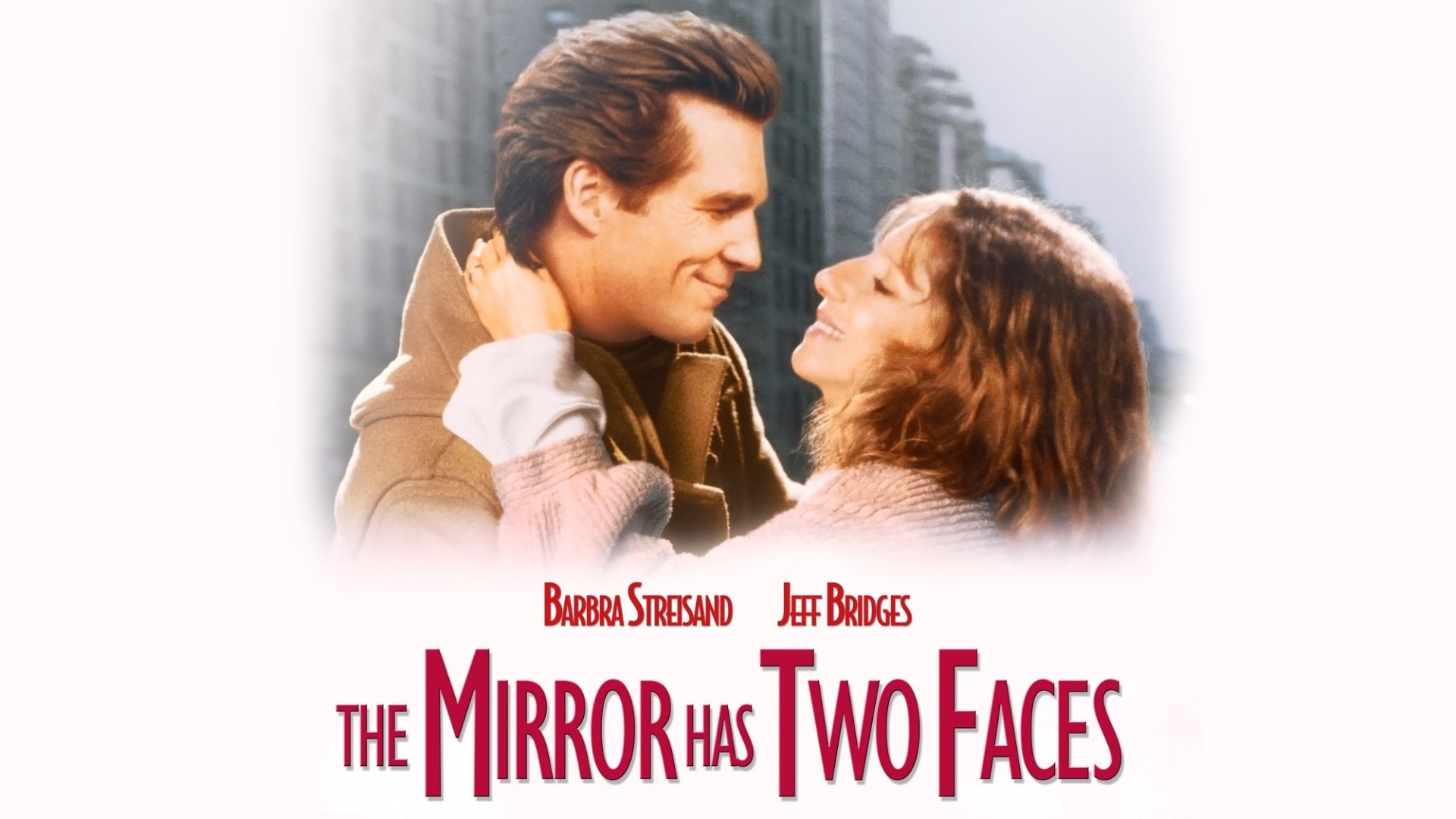 Download Barbra Streisand Jeff Bridges Movie The Mirror Has Two Faces HD Wallpaper