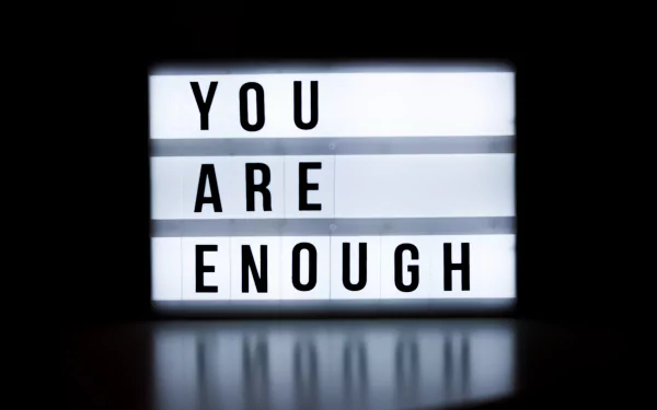  You are Enough by Felicia Buitenwerf