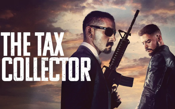 movie The Tax Collector HD Desktop Wallpaper | Background Image