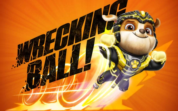 PAW Patrol character in superhero outfit on an orange background with WRECKING BALL text, HD wallpaper from PAW Patrol: The Mighty Movie.