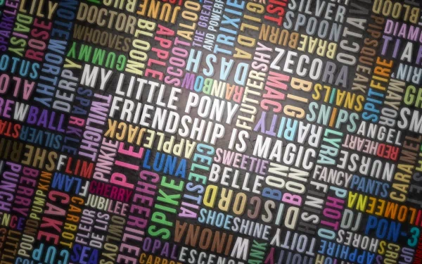 A colorful mural featuring vibrant typography from My Little Pony: Friendship Is Magic, showcasing beloved characters and elements from the TV show in a dynamic design.