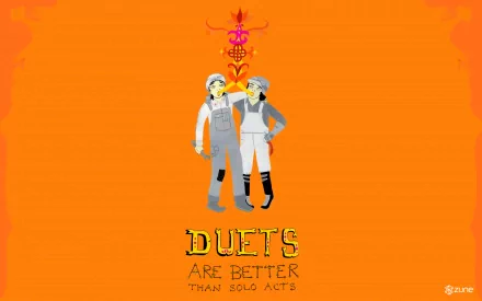 HD PC desktop wallpaper featuring a man-made Zune-inspired design with two stylized characters and the text Duets are better than solo acts on an orange background.