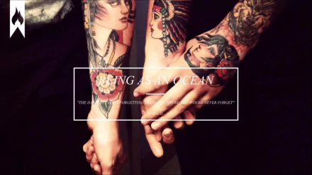 HD desktop wallpaper featuring tattooed arms with the text Being As An Ocean for a background theme.