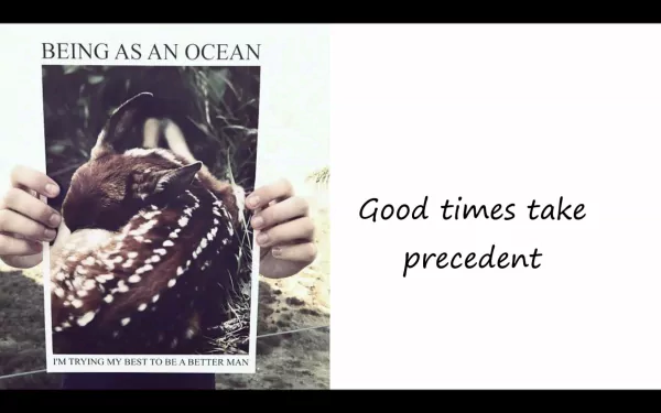 HD desktop wallpaper featuring Being As An Ocean with a person holding a poster and inspirational text.