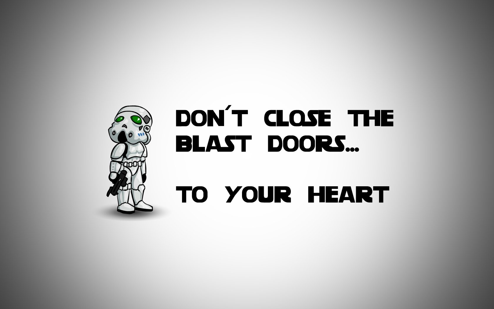 A whimsical HD Star Wars wallpaper featuring a cartoon stormtrooper with the playful text, Don't close the blast doors... to your heart, set against a minimalist background.
