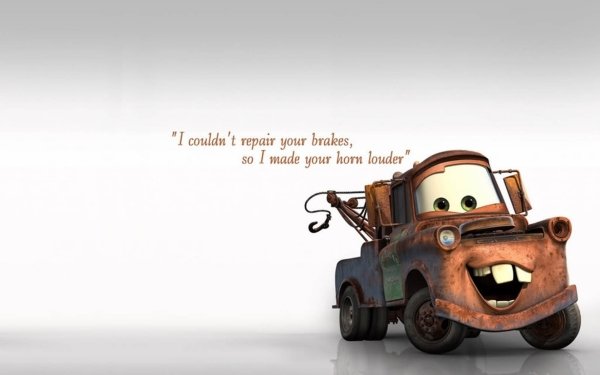 Misc Quote Disney Car Mater Movie Tow Truck HD Wallpaper | Background Image