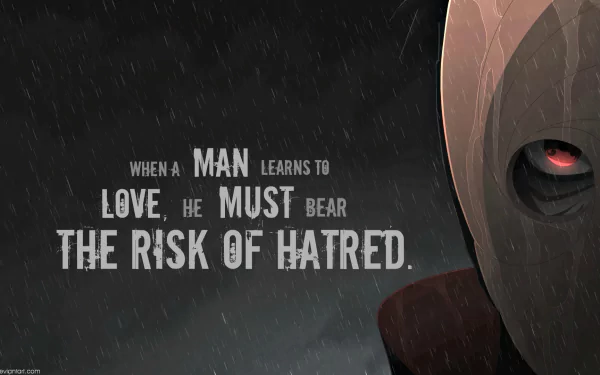 HD wallpaper featuring Obito Uchiha from the anime Naruto, with a powerful quote about love and hatred set against a dramatic background.