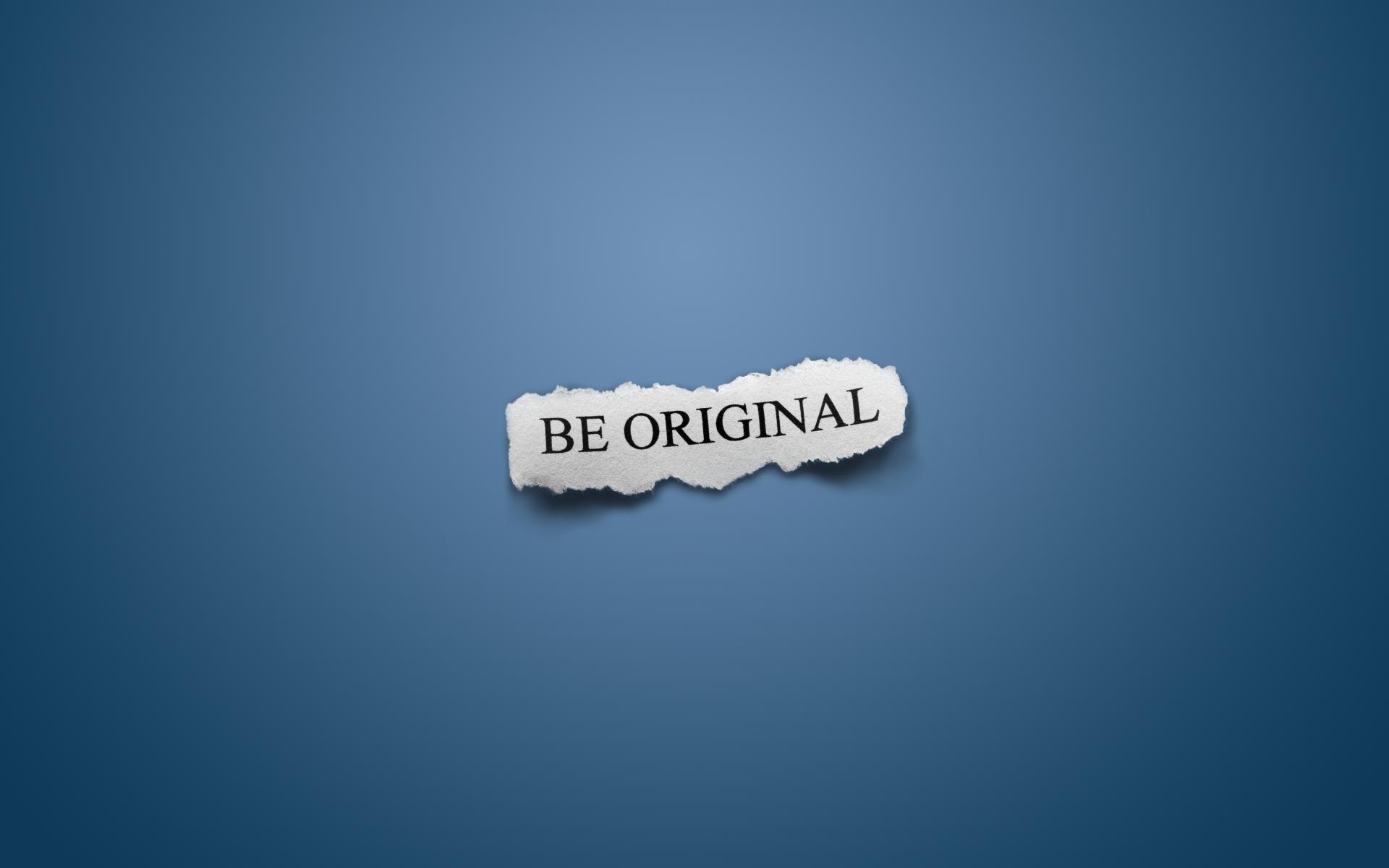 Colorful abstract design with the words 'Be original' on a high resolution desktop wallpaper.