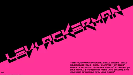 An 8K Ultra HD PC desktop wallpaper featuring a bold Levi Ackerman quote from the anime Attack on Titan with striking pink and black text design.